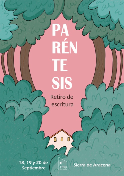 PARÉNTESIS (3ª edición): RETIRO DE ESCRITURA